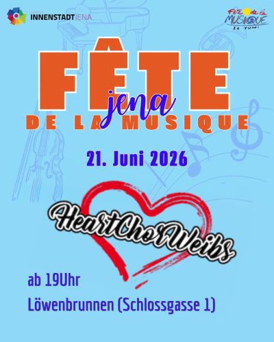 Fête de la musique Flyer. Musikfest am 21.06.2026 19 Uhr am Löwenbrunnen in der Schlossgasse 1